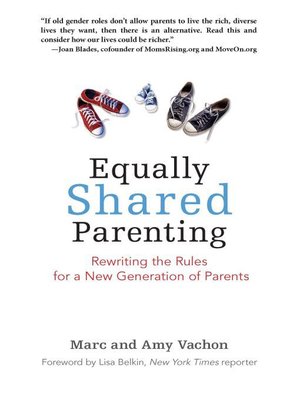cover image of Equally Shared Parenting